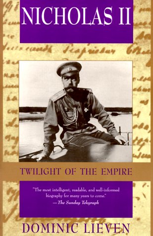 Beispielbild fr Nicholas II: Twilight of the Empire zum Verkauf von Wonder Book