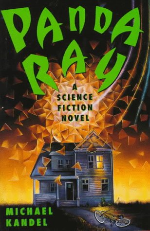 Stock image for Panda Ray: A Science Fiction Novel for sale by SecondSale