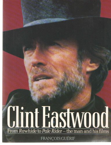 9780312144326: Clint Eastwood