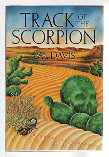 Stock image for Track of the Scorpion ***ADVANCE UNCORRECTED PROOF*** for sale by William Ross, Jr.