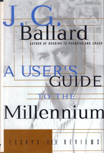 Stock image for A User's Guide to the Millennium : Essays and Reviews for sale by Better World Books