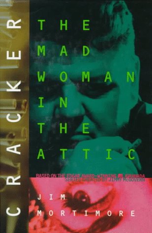 Beispielbild fr Cracker : The Mad Woman in the Attic zum Verkauf von Better World Books