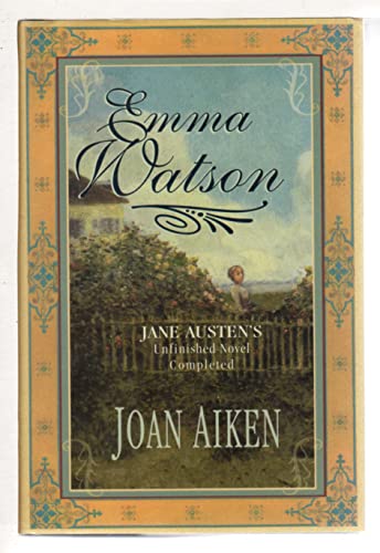 

Emma Watson: The Watsons Completed [first edition]