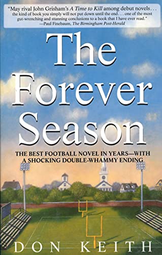 9780312146030: The Forever Season