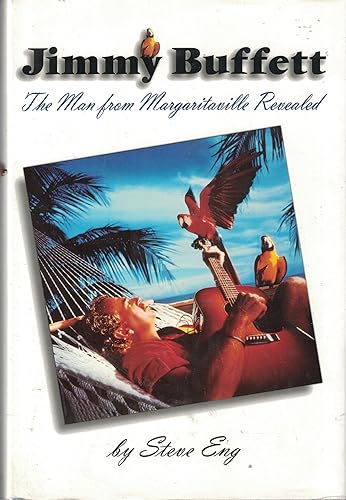 9780312146351: Jimmy Buffett The Man From Margaritaville Revealed