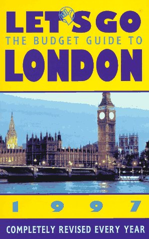 Stock image for Let's Go the Budget Guide to London 1997 (Annual) for sale by Basement Seller 101