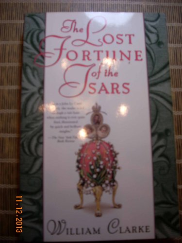 Beispielbild fr The Lost Fortune of the Tsars zum Verkauf von SecondSale