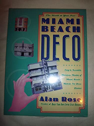 Miami Beach Deco:. Easy-to-Assemble Miniature Models of Miami Beach's Historic Art Deco District ...