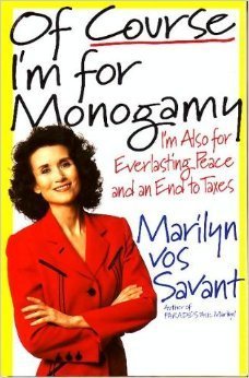 Imagen de archivo de Of Course I'm for Monogamy a la venta por Better World Books