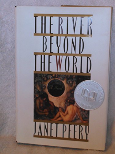 Stock image for The River Beyond the World for sale by Lorrin Wong, Bookseller