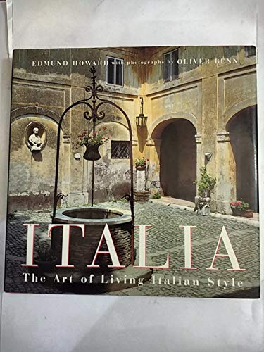 9780312148119: Italia: The Art of Living Italian Style [Idioma Ingls]