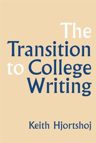 9780312149161: The Transition to College Writing