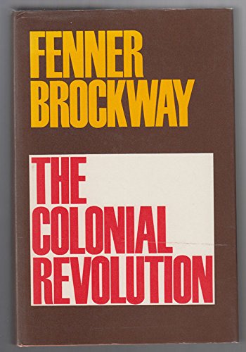 Beispielbild fr The Colonial Revolution zum Verkauf von J. HOOD, BOOKSELLERS,    ABAA/ILAB