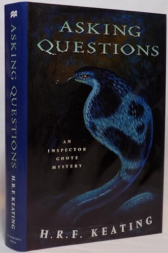 Asking Questions: An Inspector Ghote Mystery