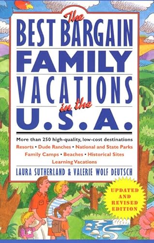 Beispielbild fr Best Bargain Family Vacations, U. S. A. : More Than 250 High-Quality, Low-Cost Destinations: Resorts, Dude Ranches, National State Parks, Family Camps, Beaches, Historical Sites, Learning Vacations zum Verkauf von Better World Books