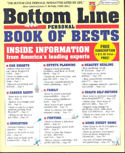 Beispielbild fr The Bottom Line Personal Book of Bests: Inside Information from America's Leading Experts zum Verkauf von Your Online Bookstore