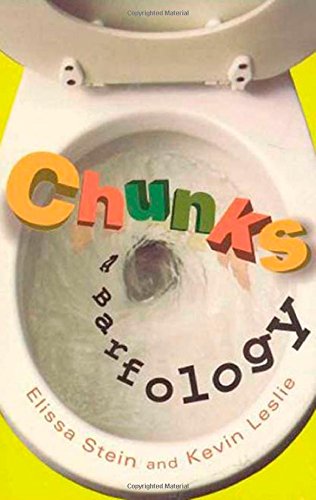 Stock image for Chunks: A Barfology for sale by Montclair Book Center
