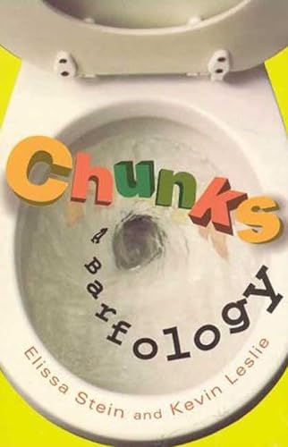 Stock image for Chunks: A Barfology for sale by Montclair Book Center