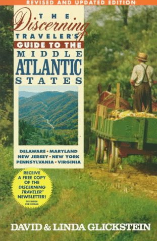 Stock image for The Discerning Traveler's Guide to Middle Atlantic States (DISCERNING TRAVELER'S GUIDE TO THE MIDDLE ATLANTIC STATES) for sale by Wonder Book