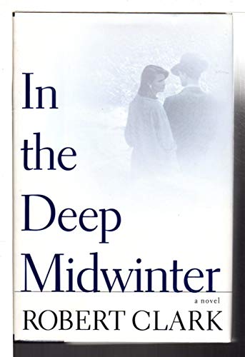 Stock image for In the Deep Midwinter for sale by SecondSale