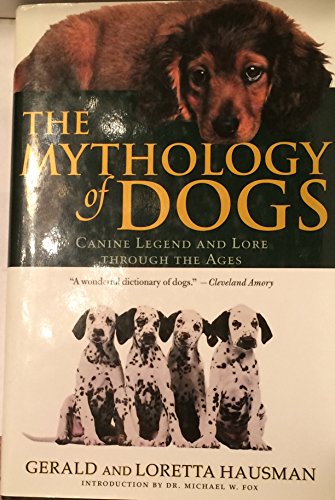 Beispielbild fr Mythology of Dogs zum Verkauf von Better World Books