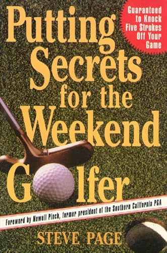 Beispielbild fr Putting Secrets : Weekend Golfer zum Verkauf von Better World Books