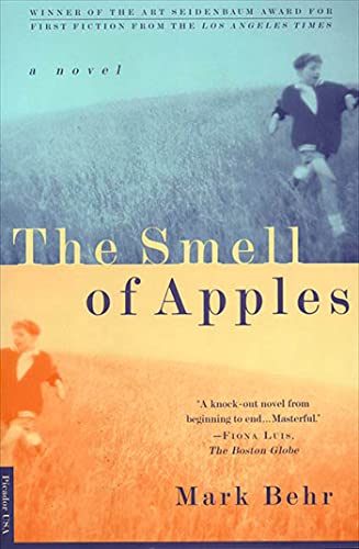 Beispielbild fr The Smell of Apples : A Novel zum Verkauf von Better World Books
