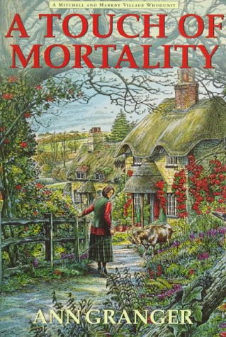 9780312152314: A Touch of Mortality (Mitchell and Markby Series)