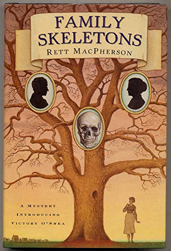 Family Skeletons (Torie O'Shea Mysteries, No. 1) (SUPERB, BEAUTIFUL, BRAND NEW UNREAD COPY