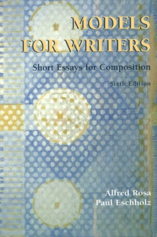 Stock image for Models for Writers: Short Essays for Composition for sale by Books From California