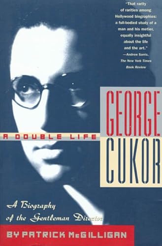 Beispielbild fr George Cukor: A Double Life: A Biography of the Gentleman Director zum Verkauf von Jeff Stark