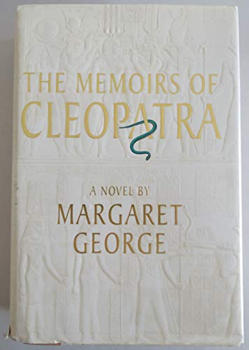 the memoirs of cleopatra by margaret george