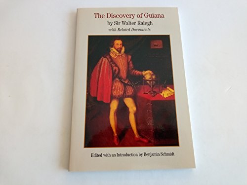 Imagen de archivo de The Discovery of Guiana: With Related Documents (Bedford Series in History and Culture) a la venta por HPB-Red