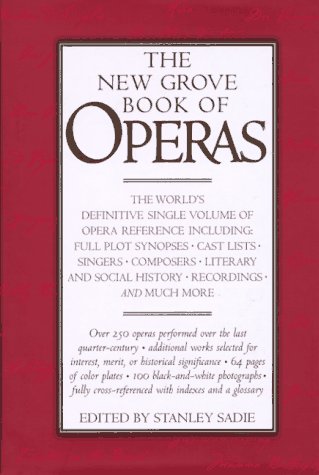 Beispielbild fr New Grove Book of Operas zum Verkauf von Better World Books