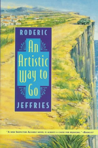 9780312154721: An Artistic Way to Go: An Inspector Alvarez Novel