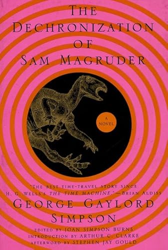 Stock image for The Dechronization of Sam Magruder: A Novel for sale by ZBK Books