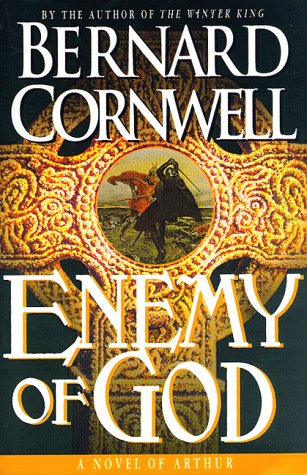 9780312155230: Enemy of God: A Novel of Arthur