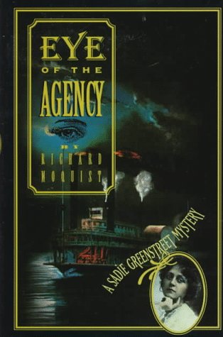 Beispielbild fr Eye of the Agency: A Sadie Greenstreet Mystery zum Verkauf von Wonder Book