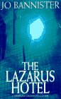 The Lazarus Hotel