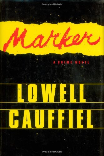 Imagen de archivo de Marker: A Crime Novel a la venta por ThriftBooks-Atlanta