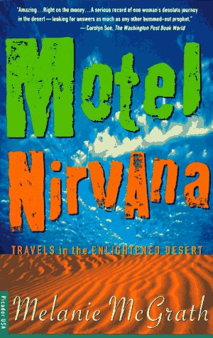 9780312155902: Motel Nirvana: Dreaming of the New Age in the American Desert