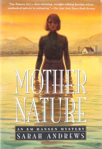 9780312155919: Mother Nature: An Em Hansen Mystery