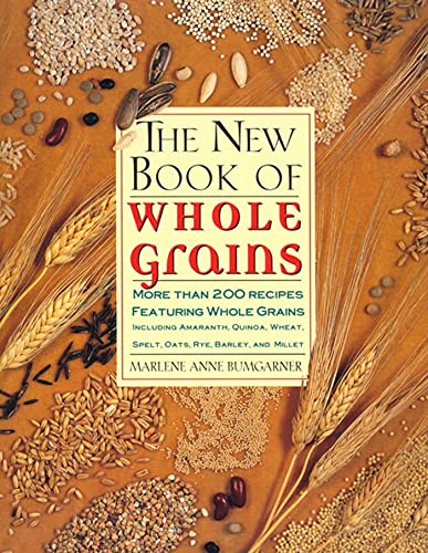 Imagen de archivo de New Book of Whole Grains P a la venta por SecondSale