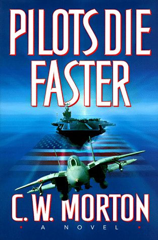 9780312156244: Pilots Die Faster