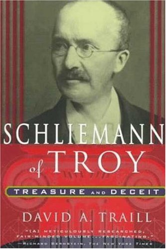 9780312156473: Schliemann of Troy: Treasure and Deceit