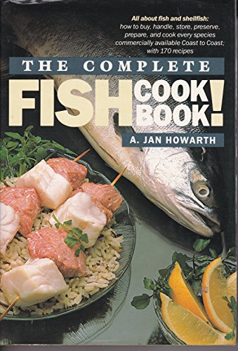 Beispielbild fr The Complete Fish Cook Book zum Verkauf von Wonder Book