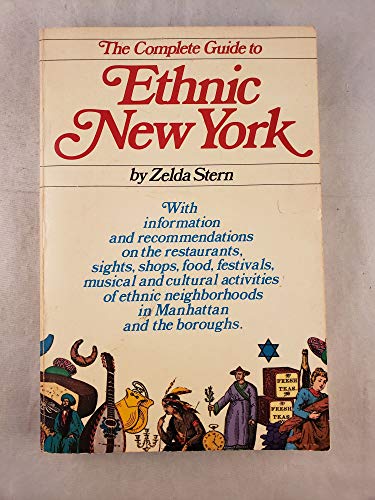 9780312157364: The Complete Guide to Ethnic New York