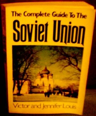 Beispielbild fr Complete Guide to the Soviet Union zum Verkauf von Wonder Book