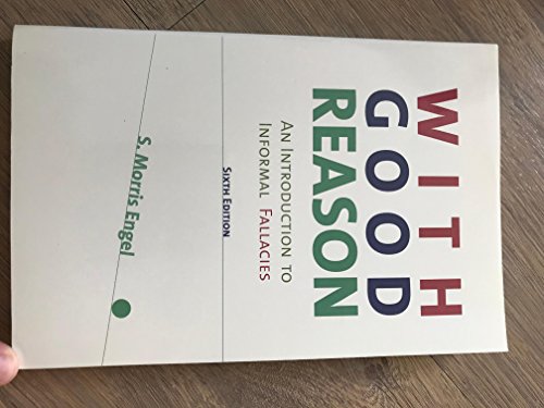 9780312157586: With Good Reason: An Introduction to Informal Fallacies