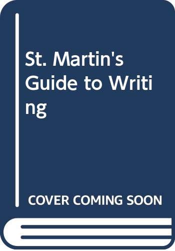 St. Martin's Guide to Writing (9780312157784) by Alelrod, Rise B.; Cooper, Charles R.
